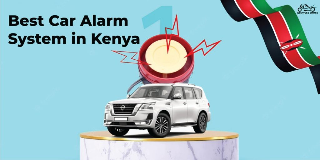 Best Car Alarm System In Kenya and car alarm system price in Kenya