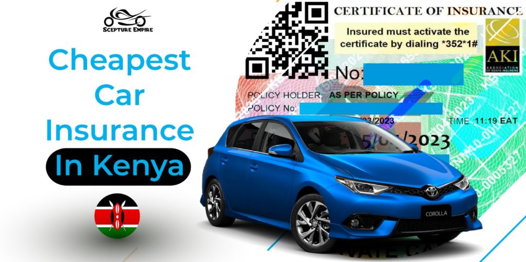Cheapest Car Insurance In Kenya