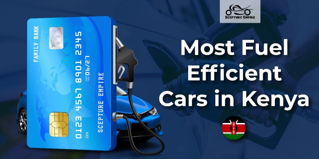 The Most Fuel Efficient Cars In Kenya
